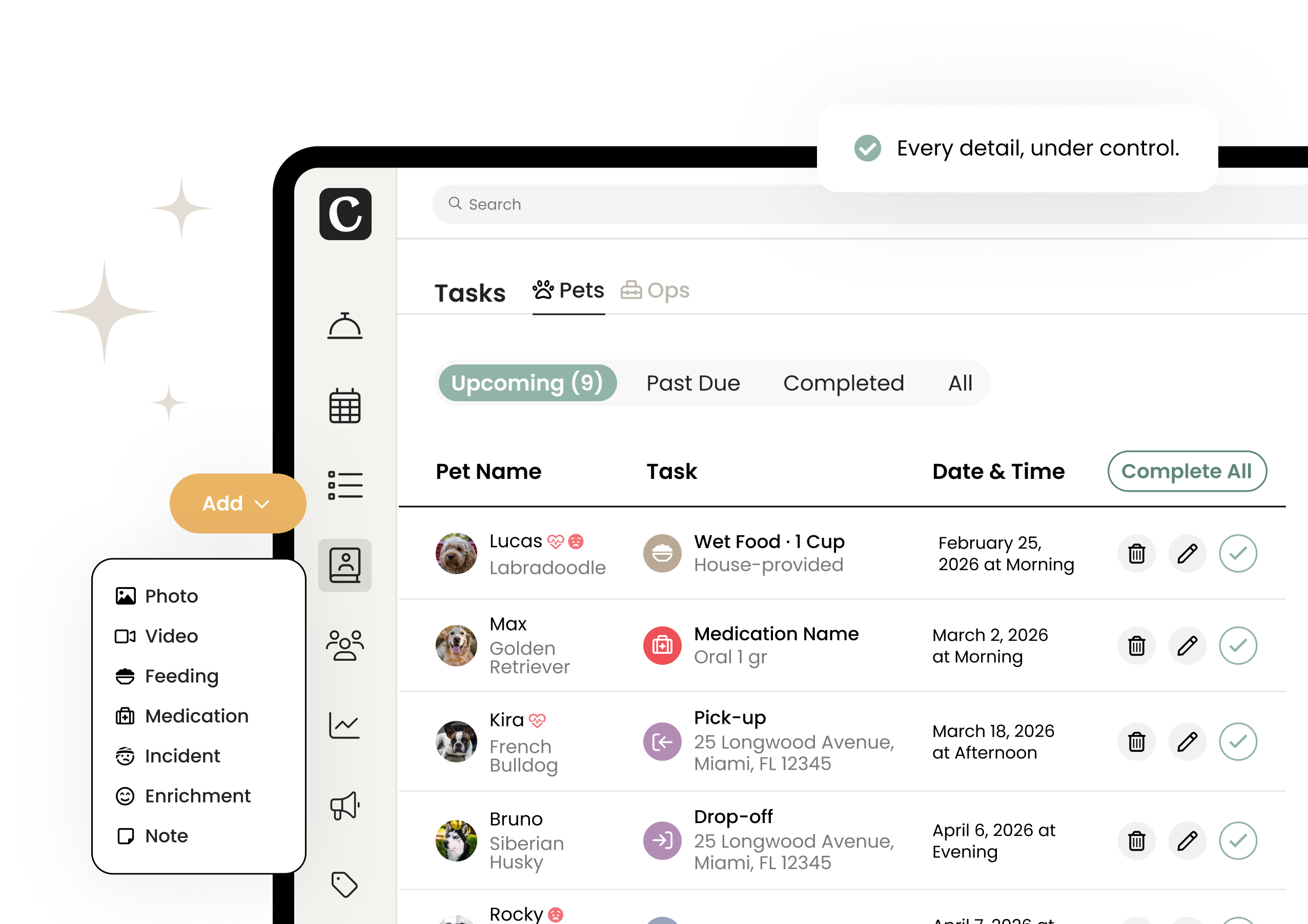 Cuddles Track feeding schedules, medications, and special requests so every pet receives the care they deserve.